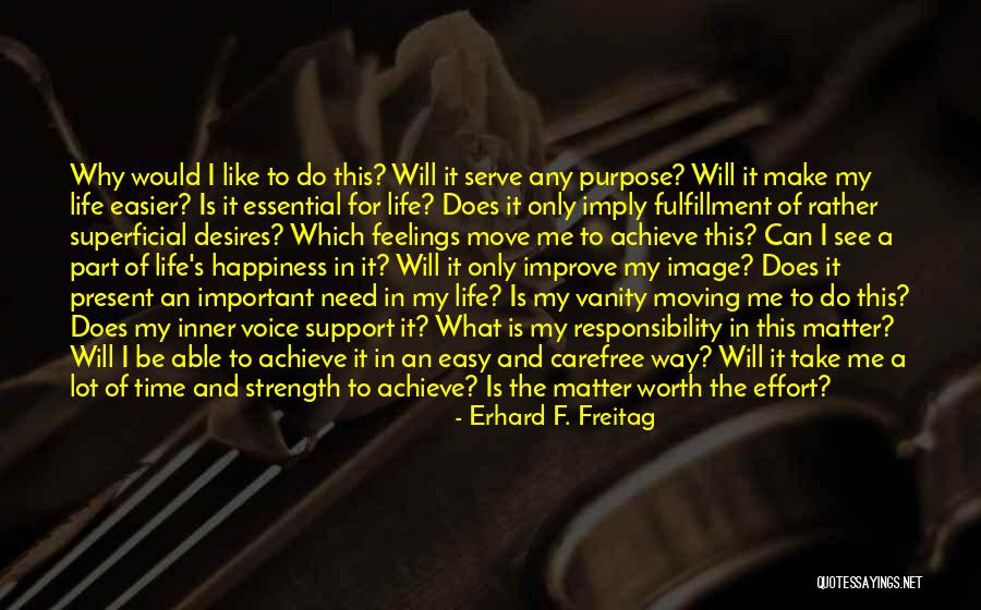 Khawar Siddique Quotes By Erhard F. Freitag Khawar Siddique Quotes By Erhard F. Freitag
