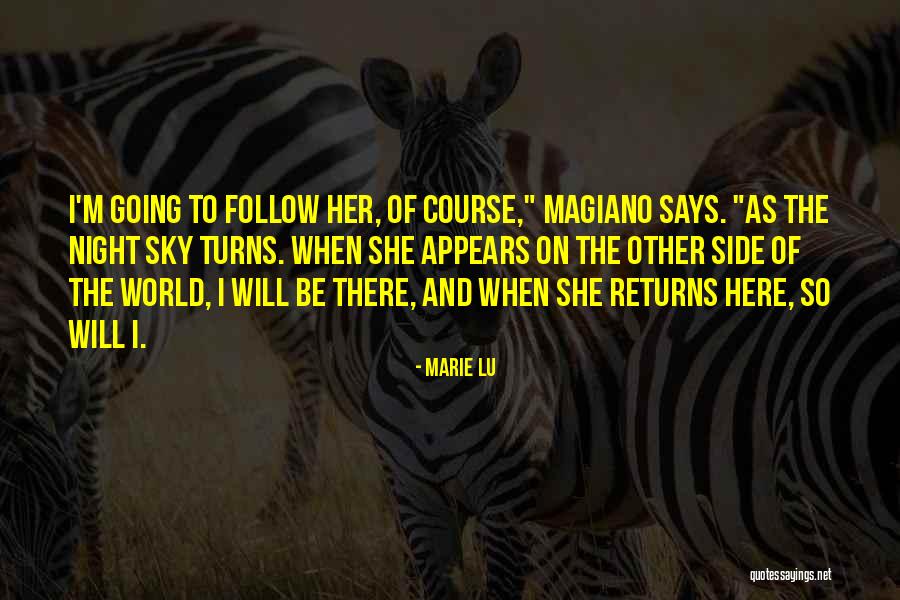 Khawarizmi International College Quotes By Marie Lu Khawarizmi International College Quotes By Marie Lu