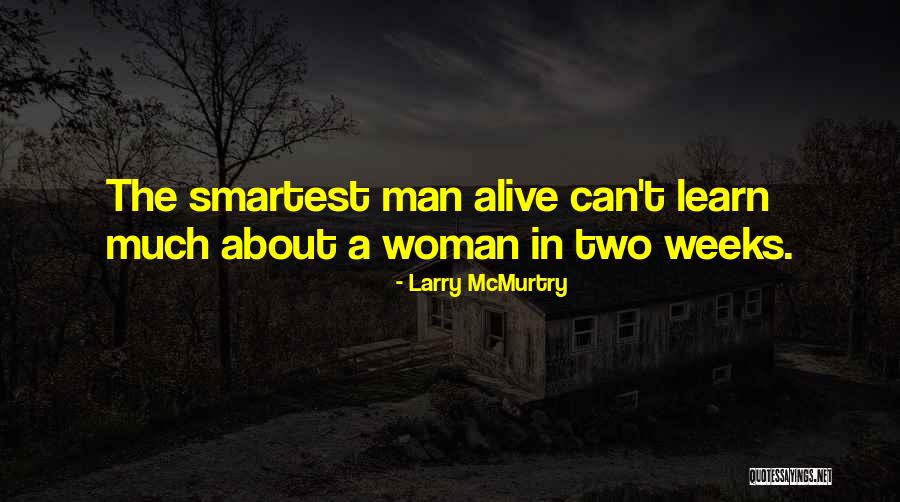 Khayalethu Properties Quotes By Larry McMurtry Khayalethu Properties Quotes By Larry McMurtry