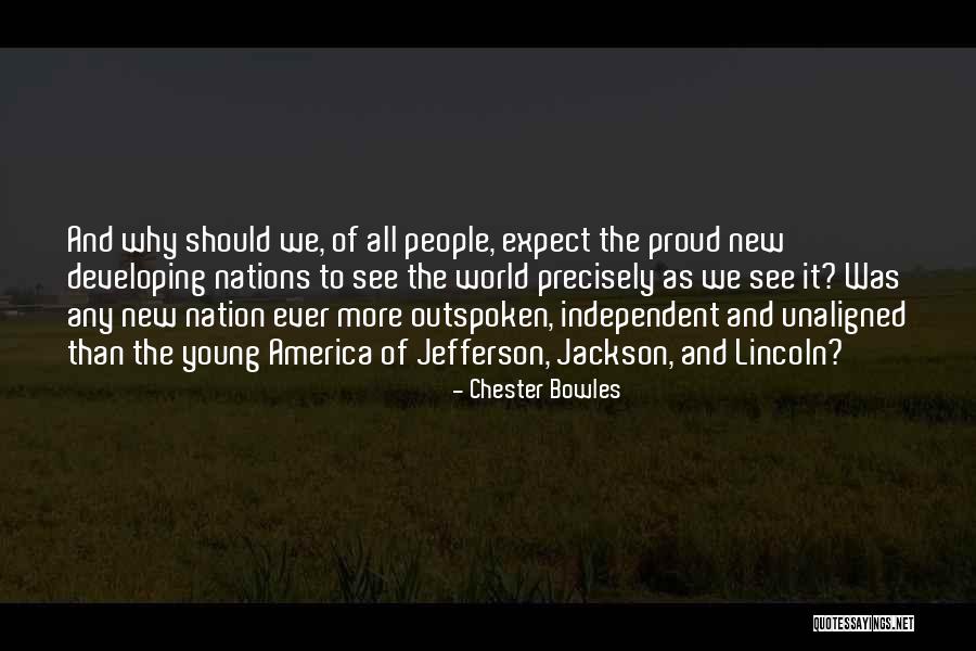 Khazair Quotes By Chester Bowles Khazair Quotes By Chester Bowles