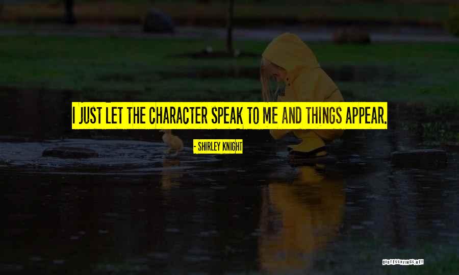 Khazair Quotes By Shirley Knight Khazair Quotes By Shirley Knight