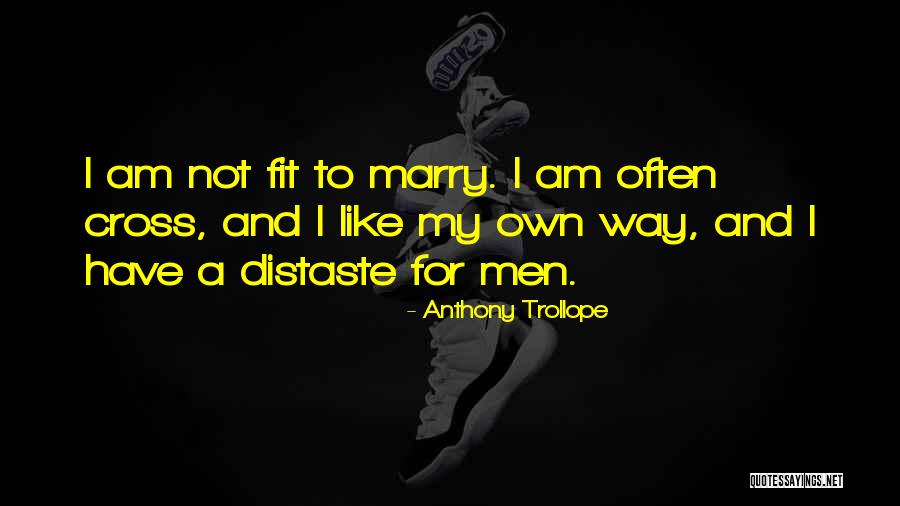Khazali Quotes By Anthony Trollope Khazali Quotes By Anthony Trollope