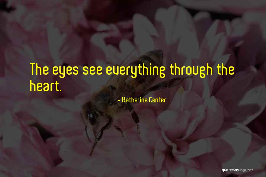 Khazina Quotes By Katherine Center Khazina Quotes By Katherine Center