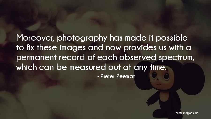 Khazinat Ul Asrar Quotes By Pieter Zeeman Khazinat Ul Asrar Quotes By Pieter Zeeman