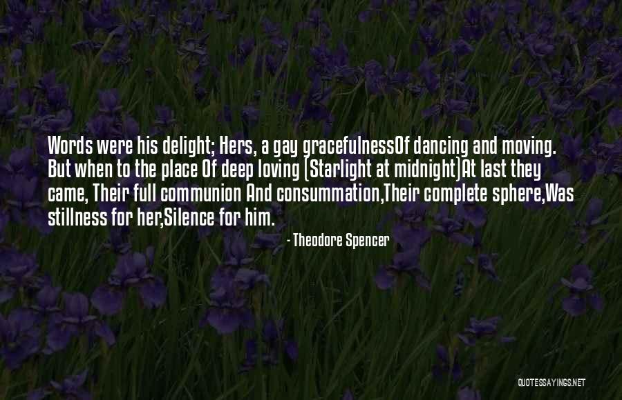 Kheaa Quotes By Theodore Spencer Kheaa Quotes By Theodore Spencer