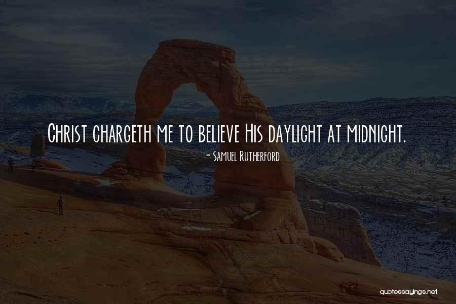Khechinashvilis Quotes By Samuel Rutherford Khechinashvilis Quotes By Samuel Rutherford