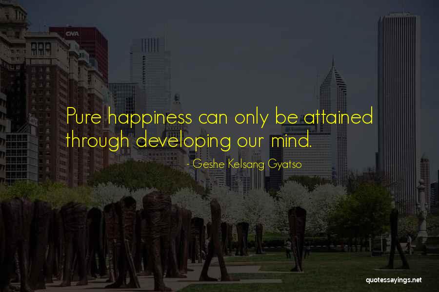 Kheda Ahmedabad Quotes By Geshe Kelsang Gyatso Kheda Ahmedabad Quotes By Geshe Kelsang Gyatso