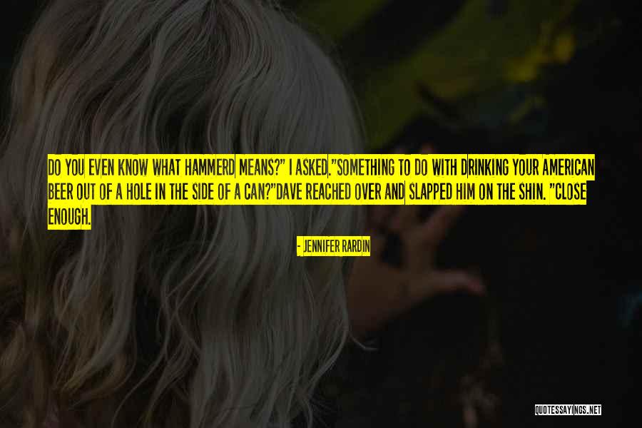Khene Quotes By Jennifer Rardin Khene Quotes By Jennifer Rardin
