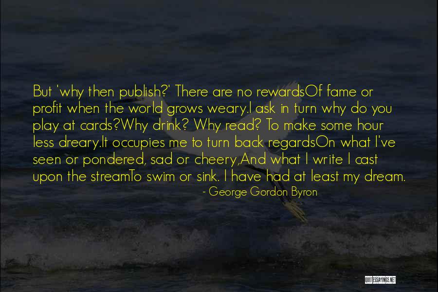 Khenny Quotes By George Gordon Byron Khenny Quotes By George Gordon Byron