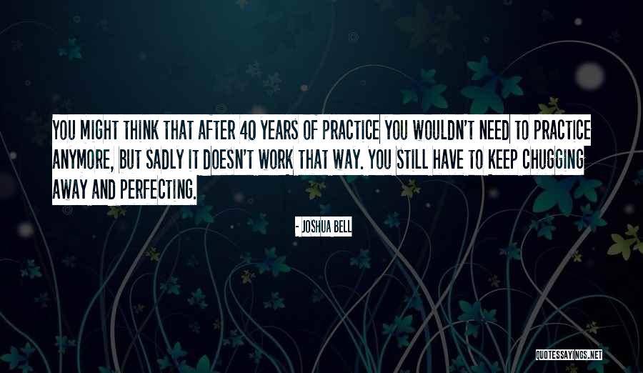 Khensani Quotes By Joshua Bell Khensani Quotes By Joshua Bell