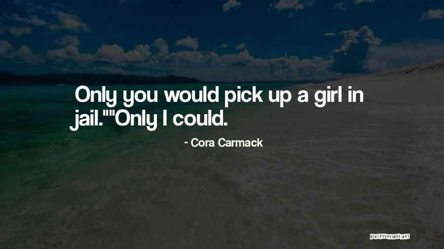 Khepera Publishing Quotes By Cora Carmack Khepera Publishing Quotes By Cora Carmack