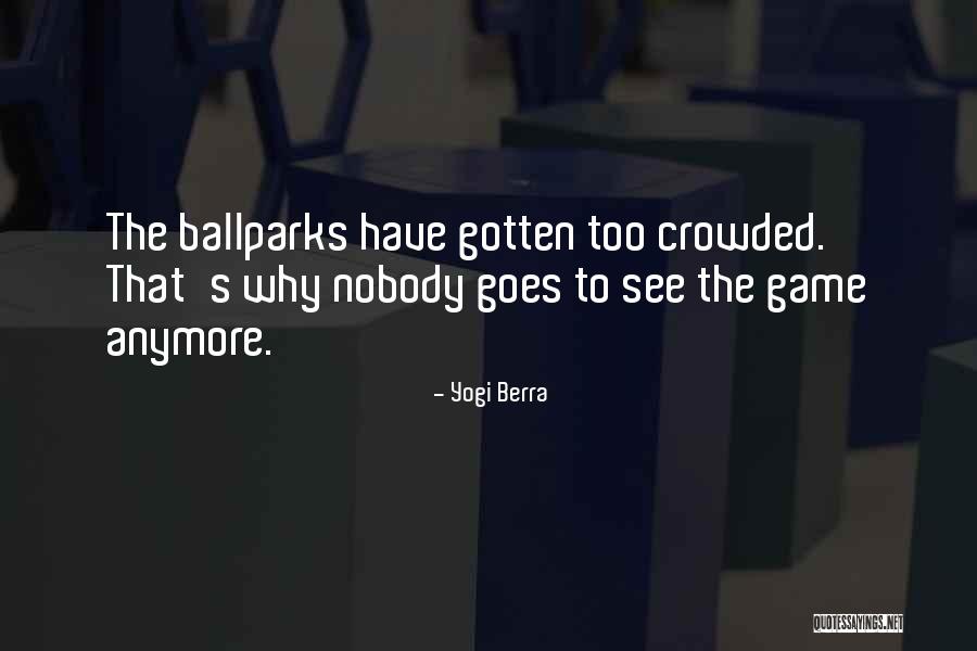 Kherington Sytycd Quotes By Yogi Berra Kherington Sytycd Quotes By Yogi Berra