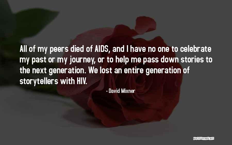 Kheshabahs Quotes By David Mixner Kheshabahs Quotes By David Mixner