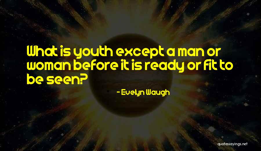 Khetan Quotes By Evelyn Waugh Khetan Quotes By Evelyn Waugh