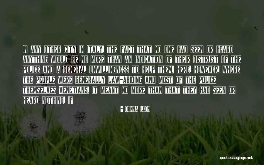 Khetarpal Seloni Quotes By Donna Leon Khetarpal Seloni Quotes By Donna Leon