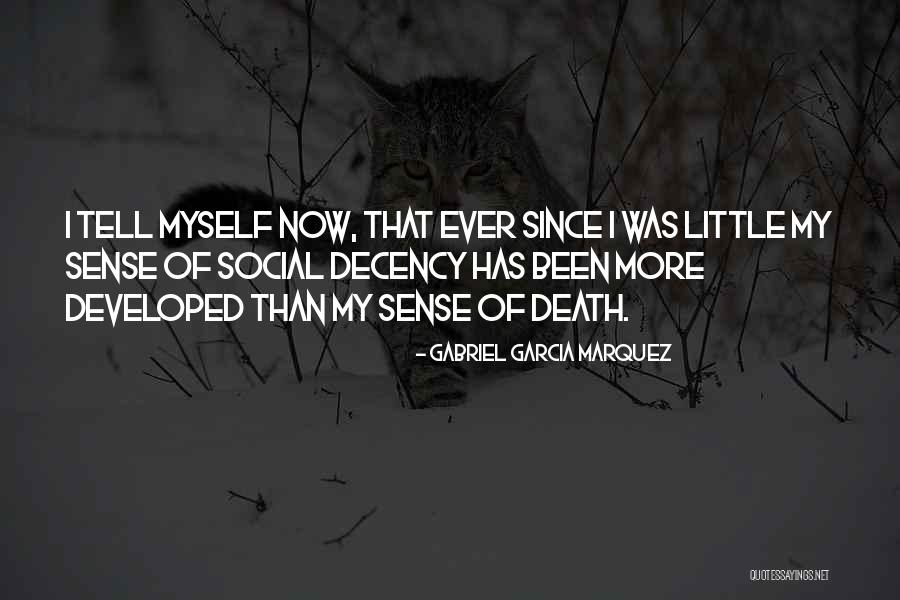 Khevat Quotes By Gabriel Garcia Marquez Khevat Quotes By Gabriel Garcia Marquez