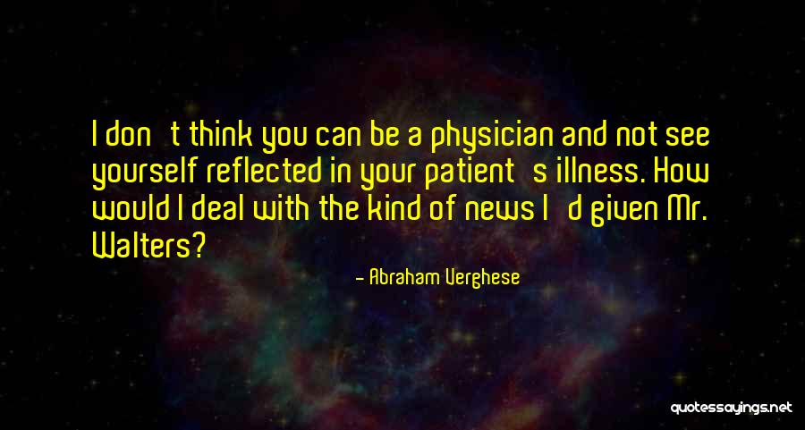 Khianat Artinya Quotes By Abraham Verghese Khianat Artinya Quotes By Abraham Verghese