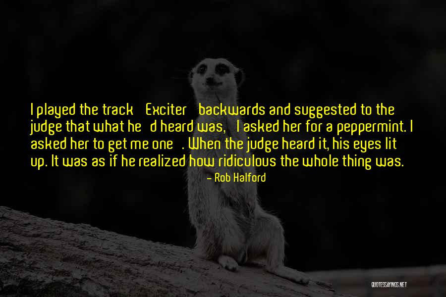 Khiron Quotes By Rob Halford Khiron Quotes By Rob Halford