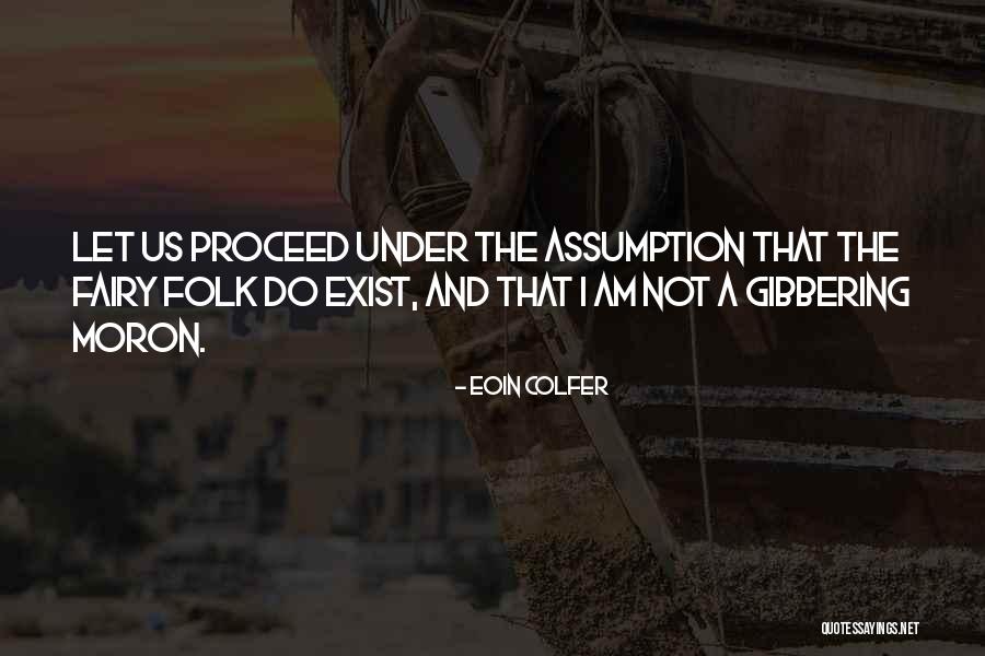 Khitai Quotes By Eoin Colfer Khitai Quotes By Eoin Colfer