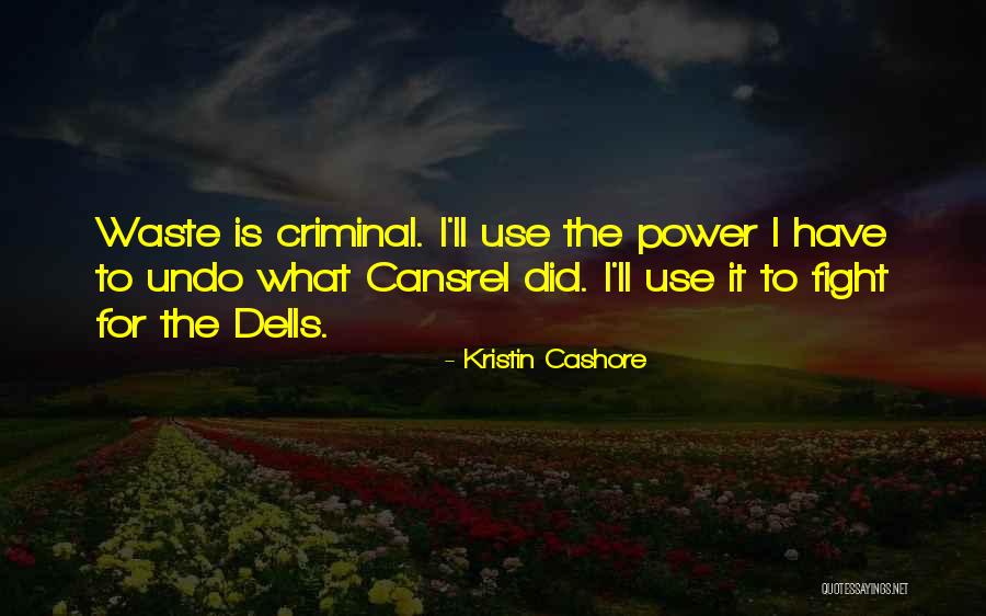 Khitam Lahham Quotes By Kristin Cashore Khitam Lahham Quotes By Kristin Cashore