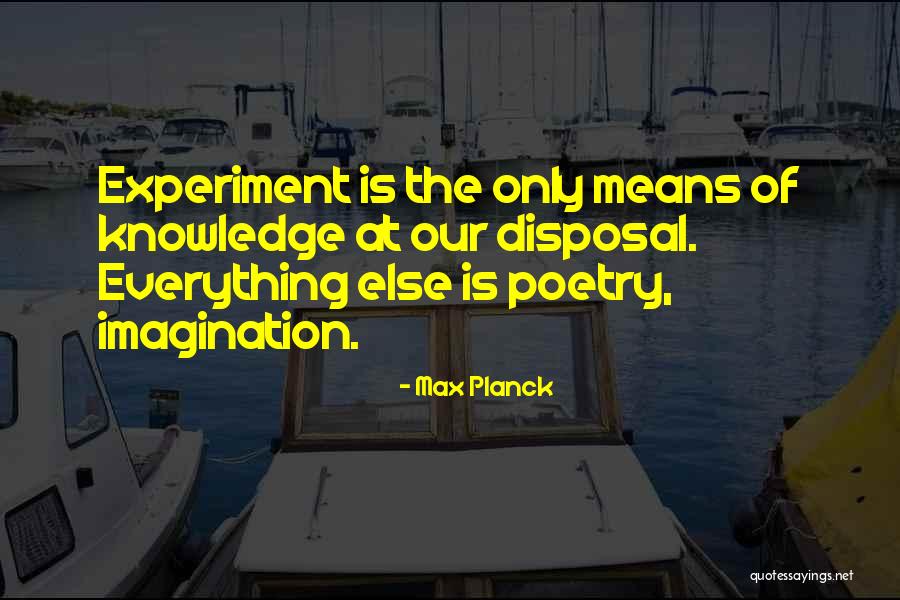 Khitam Nassar Quotes By Max Planck Khitam Nassar Quotes By Max Planck