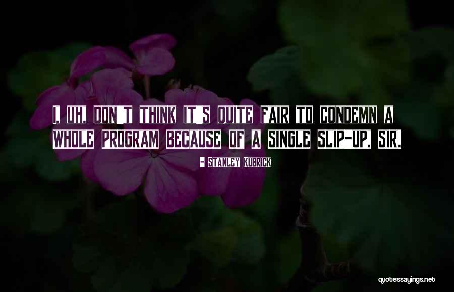 Khitam Saafin Quotes By Stanley Kubrick Khitam Saafin Quotes By Stanley Kubrick