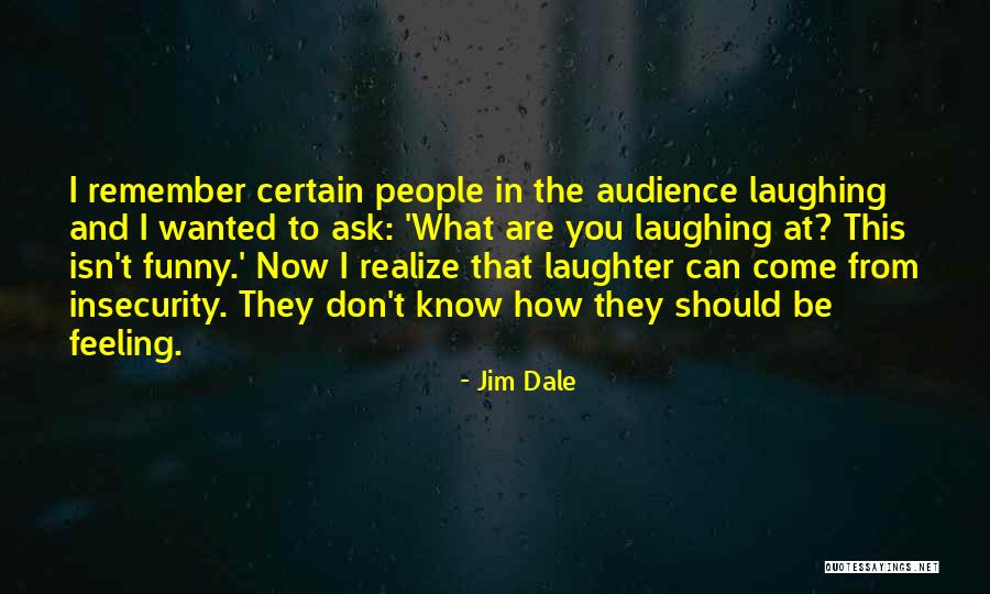 Khiuherfiuher Quotes By Jim Dale Khiuherfiuher Quotes By Jim Dale