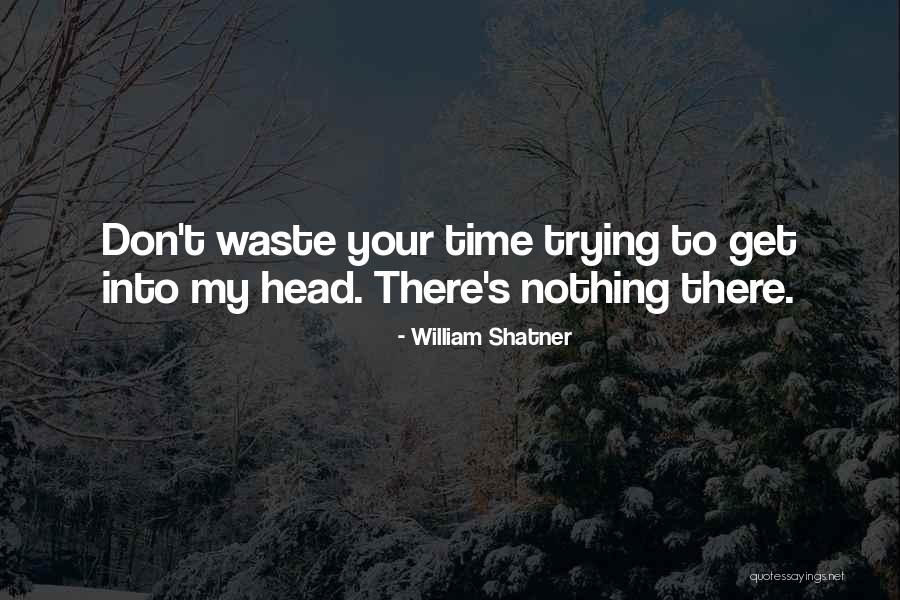 Khloe Kard Quotes By William Shatner Khloe Kard Quotes By William Shatner