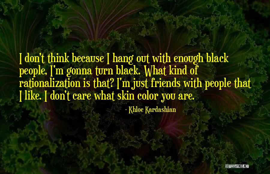 Khloe Kardashian Quotes 1377344