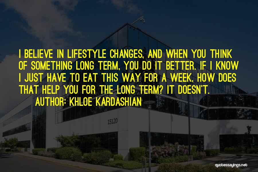 Khloe Kardashian Quotes 1550624