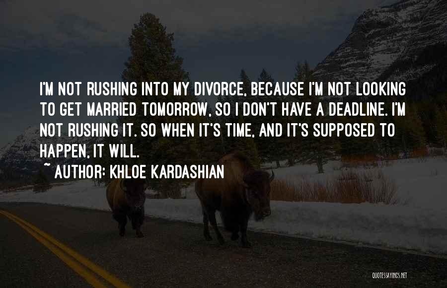 Khloe Kardashian Quotes 1705617