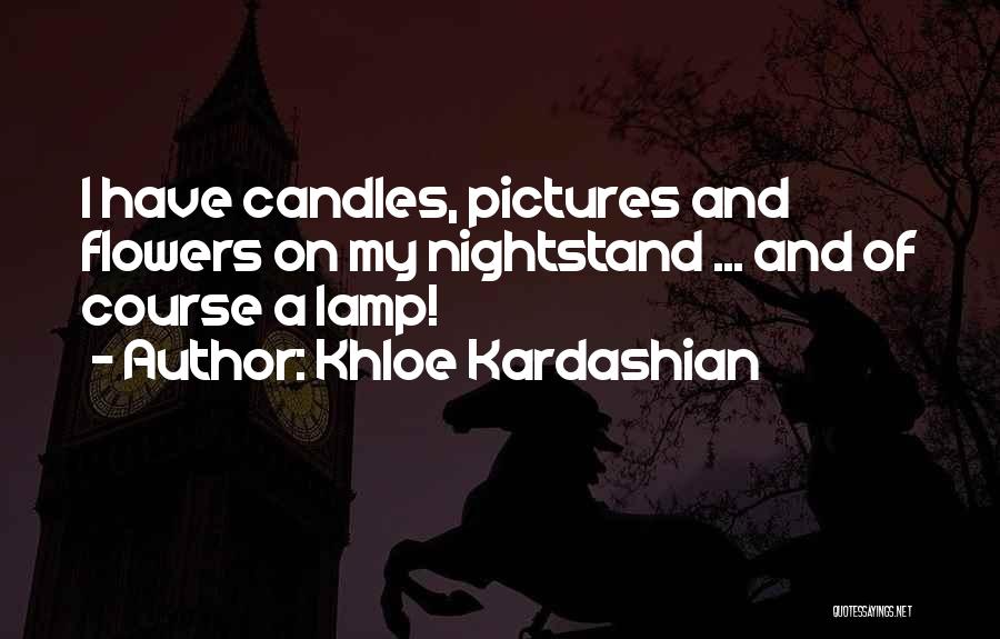 Khloe Kardashian Quotes 1721101