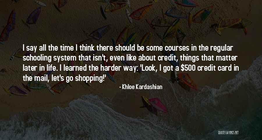 Khloe Kardashian Quotes 1747053