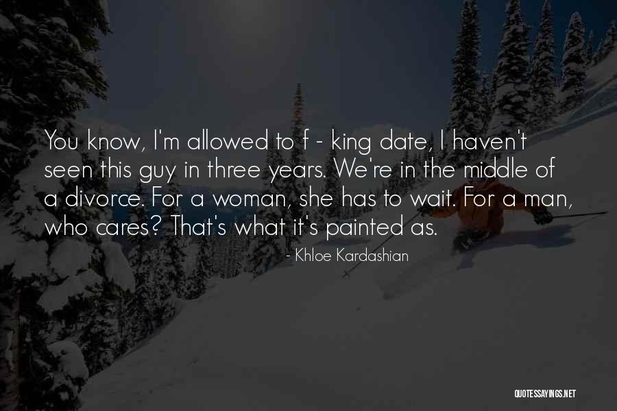 Khloe Kardashian Quotes 1913887