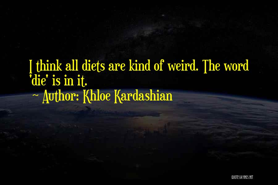 Khloe Kardashian Quotes 479032