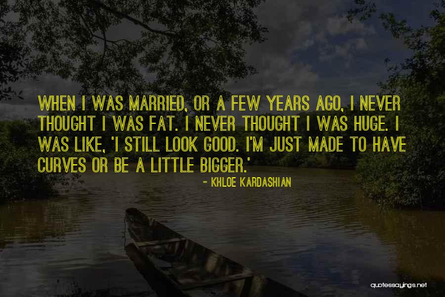 Khloe Kardashian Quotes 497220