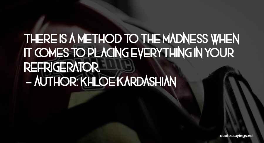 Khloe Quotes By Khloe Kardashian