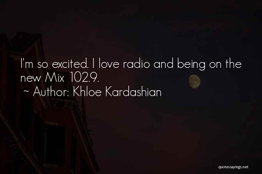 Khloe Quotes By Khloe Kardashian