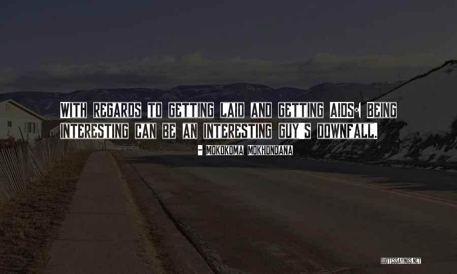 Khmelnitskiy Airport Quotes By Mokokoma Mokhonoana Khmelnitskiy Airport Quotes By Mokokoma Mokhonoana