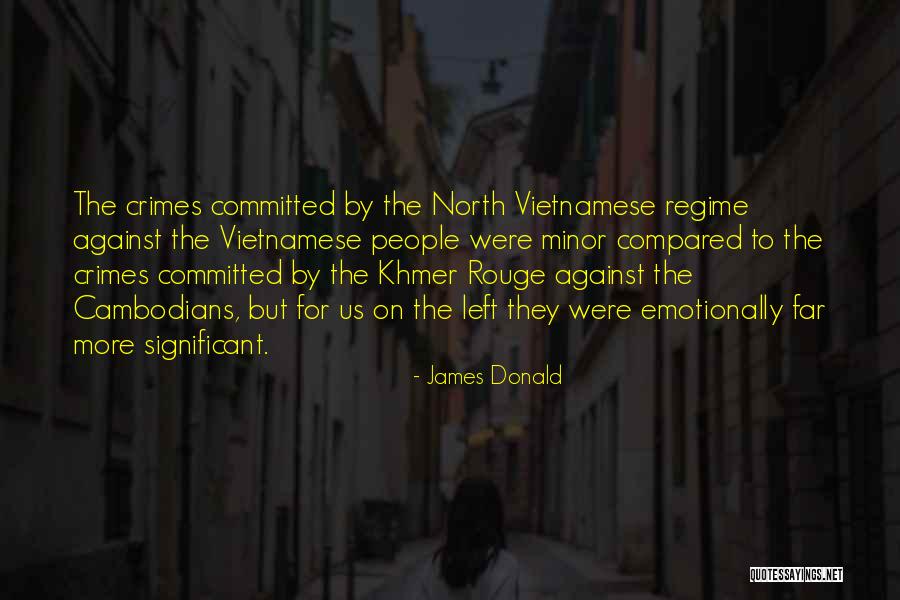 Khmer Quotes By James Donald