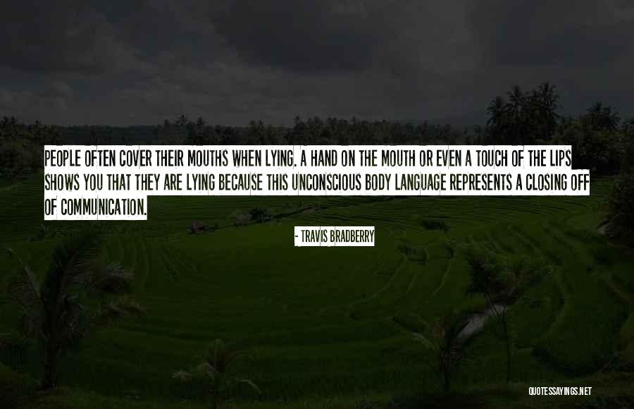 Khmer Rouge Survivor Quotes By Travis Bradberry Khmer Rouge Survivor Quotes By Travis Bradberry