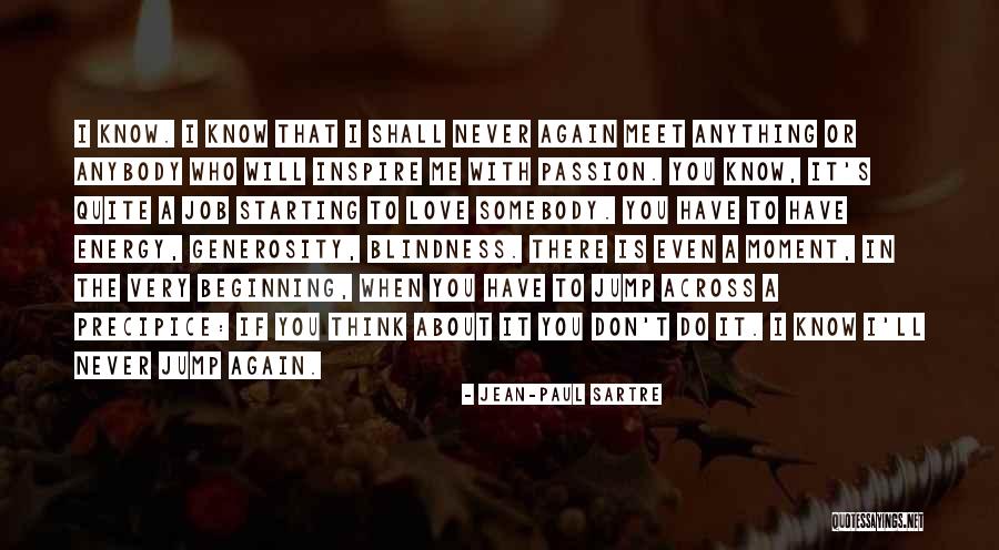 Kho Dena Quotes By Jean-Paul Sartre Kho Dena Quotes By Jean-Paul Sartre