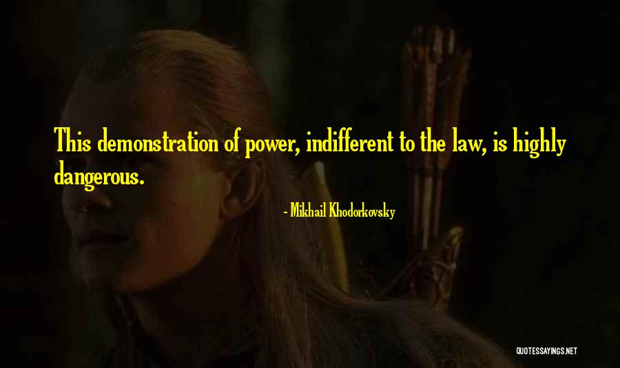 Khodorkovsky Mikhail Quotes By Mikhail Khodorkovsky Khodorkovsky Mikhail Quotes By Mikhail Khodorkovsky