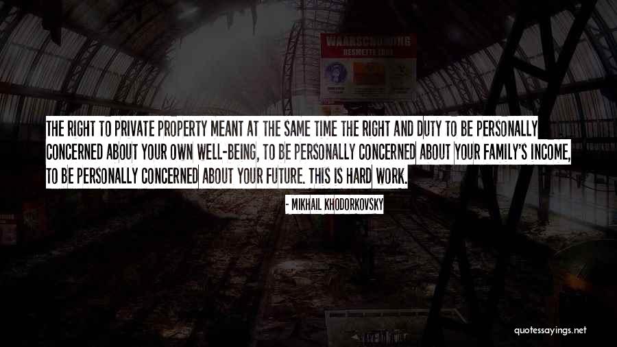 Khodorkovsky Mikhail Quotes By Mikhail Khodorkovsky Khodorkovsky Mikhail Quotes By Mikhail Khodorkovsky