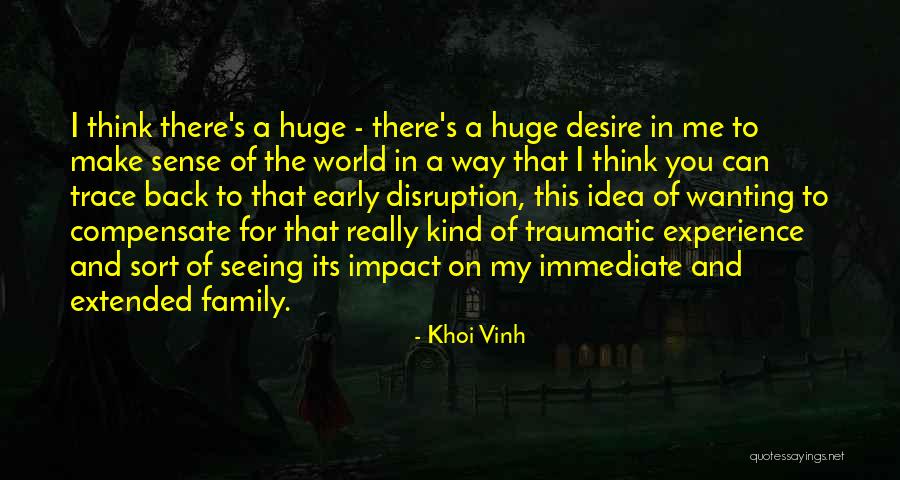 Khoi Vinh Quotes 1412567