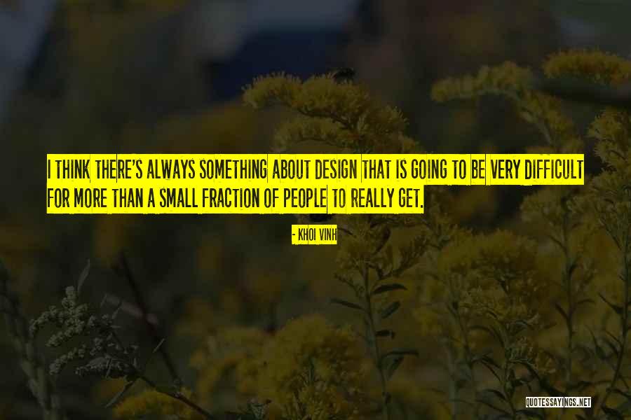 Khoi Vinh Quotes 2051173 Khoi Vinh Quotes 2051173