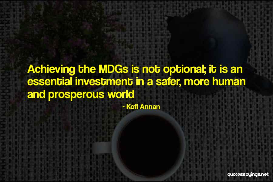 Khojasteh Middle School Quotes By Kofi Annan Khojasteh Middle School Quotes By Kofi Annan