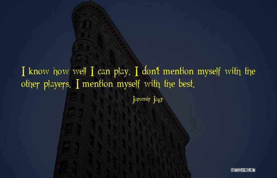 Kholyland Quotes By Jaromir Jagr Kholyland Quotes By Jaromir Jagr