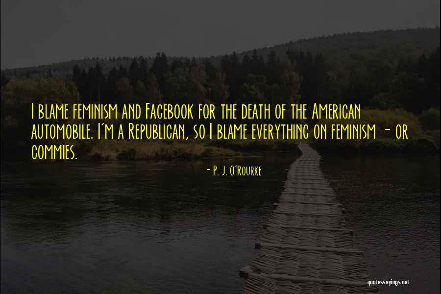Khonaini Quotes By P. J. O'Rourke Khonaini Quotes By P. J. O'Rourke