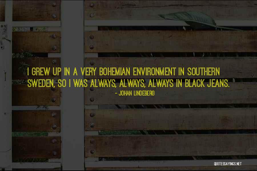 Khondokar Mostak Quotes By Johan Lindeberg Khondokar Mostak Quotes By Johan Lindeberg